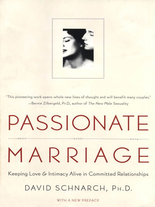 Title details for Passionate Marriage by David Schnarch - Available